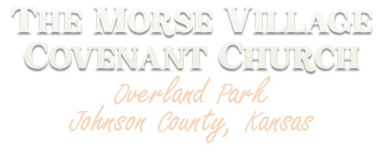 The Morse Village Covenant Church, Overland Park, Johnson County, Kansas