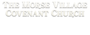 The Morse Village Covenant Church Logo