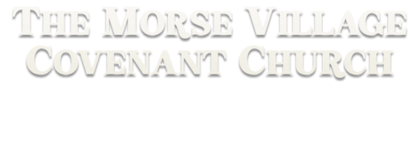 The Morse Village Covenant Church Logo